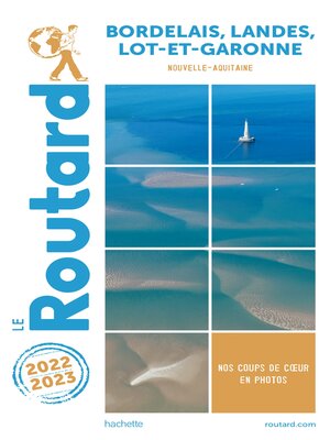 cover image of Guide du Routard Bordelais, Landes, Lot et Garonne 2022/23